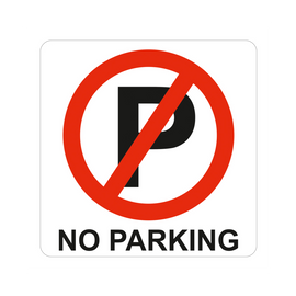 Image of Sign Symbolic 150*150Mm Red No Parking Sign On White Acp