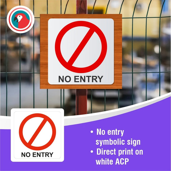 Parrot Sign Symbolic 150x150mm Red No Entry Sign On White Acp - image 02