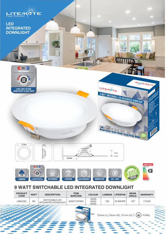 Litemate 9 Watt Switchable Integrated Downlight